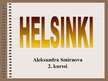 Prezentációk 'Helsinki', 1.                