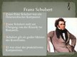 Prezentációk 'Franz Schubert - Šūberts', 2.                