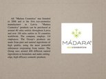 Prezentációk 'AS "Madara Cosmetics" Entering Ireland', 2.                