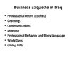 Prezentációk 'Business Etiquette in Iraq', 4.                