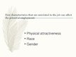 Kutatási anyagok 'How Characteristics that Are Unrelated to the Job Can Affect the Potential Emplo', 1.                