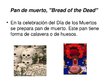 Prezentációk 'Día de los Muertos', 5.                