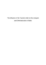Kutatási anyagok 'The Influence of the Teutonic Order on the Conquest and Christianization of Balt', 1.                