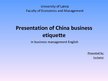 Prezentációk 'Business Etiquette in China', 1.                