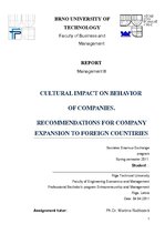 Kutatási anyagok 'Cultural Impact on Behavior of Ccmpanies. Recommendations for Company Expansion ', 1.                