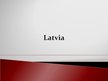 Prezentációk 'Latvia', 1.                